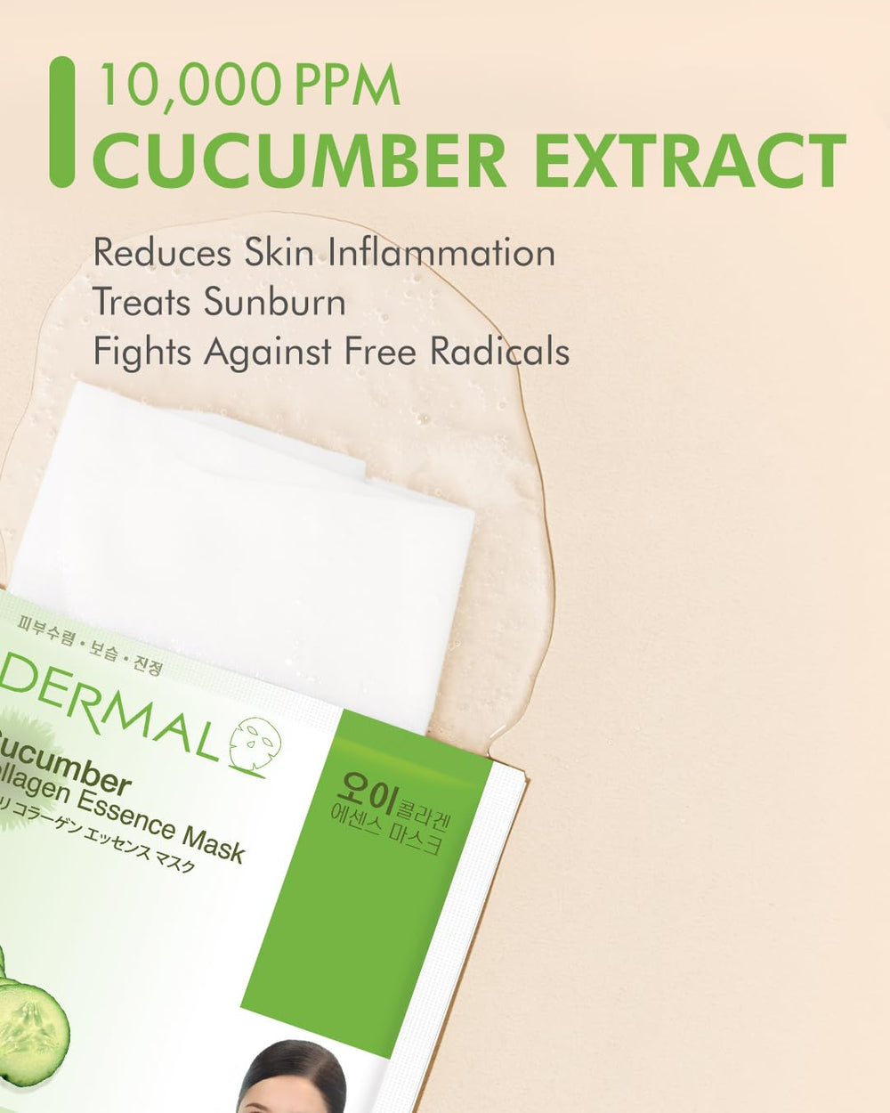 DERMAL hydrolyzed-collagen mask nourishes skin for a refreshed, smooth texture.