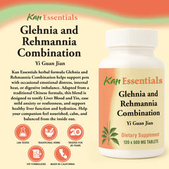 Glehnia and Rehmannia Combination 120 tabs bottle with Kan Essentials branding