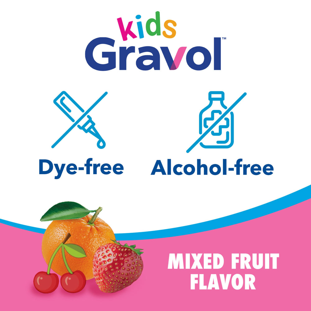 Gravol Kids Liquid is formulated for children 2 and up.