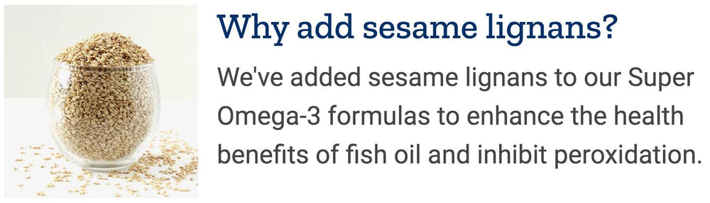 Life Extension Super Omega-3 includes sesame lignans and olive extract.