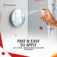 Easy spray application on mirror (no cloth wipe required)