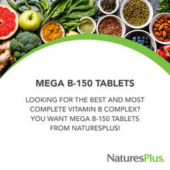 NaturesPlus Mega B-150 Complex bottle showing 90 servings per bottle