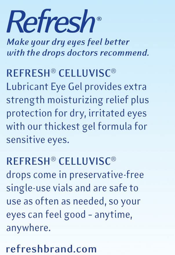 Refresh Celluvisc gel texture view hints at extra-soft, long-lasting moisture.
