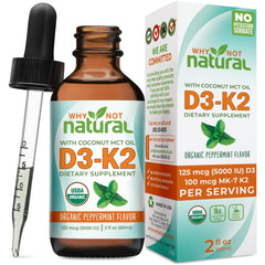 Why Not Natural Vitamin D3 K2 liquid drops bottle with coconut MCT oil