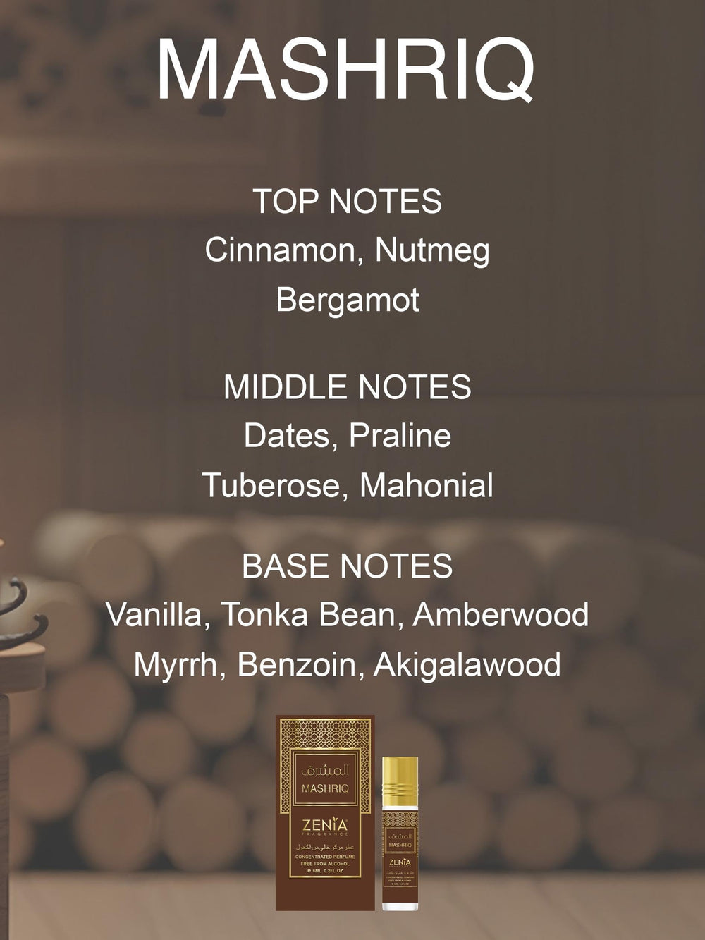 Close-up of Cinnamon, Nutmeg, and Bergamot notes in Zenia Mashriq