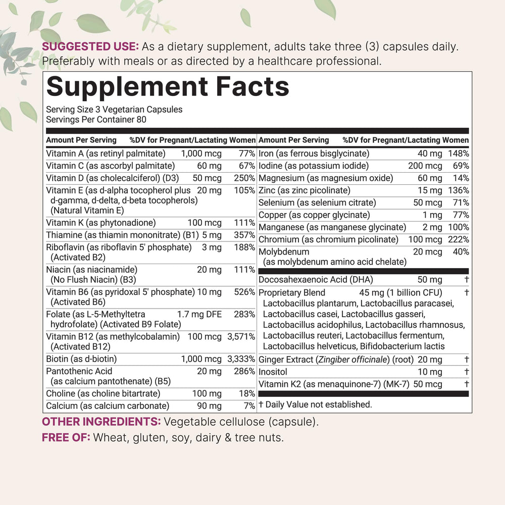 38 nutrients with DHA, choline, probiotics, ginger and inositol