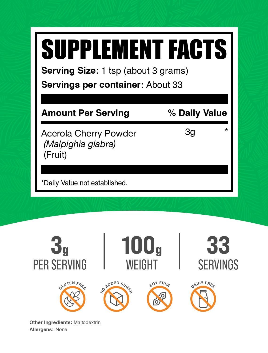 Serving size 3g scoop of Acerola Cherry Powder