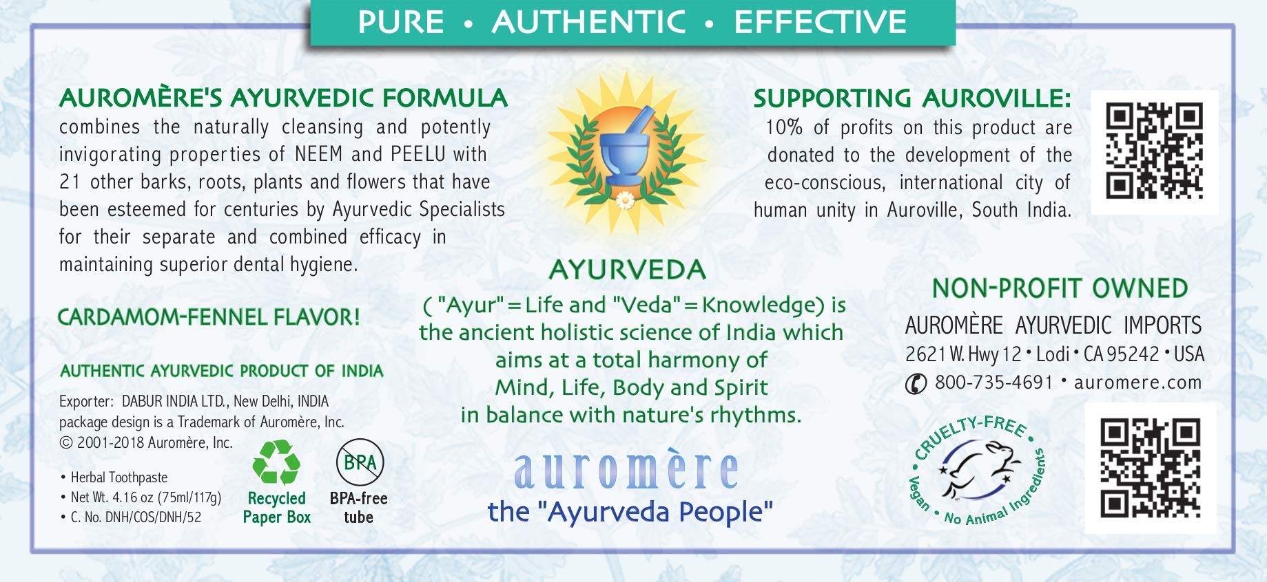 Cardamom and fennel flavored Ayurvedic toothpaste with Neem and Peelu extracts