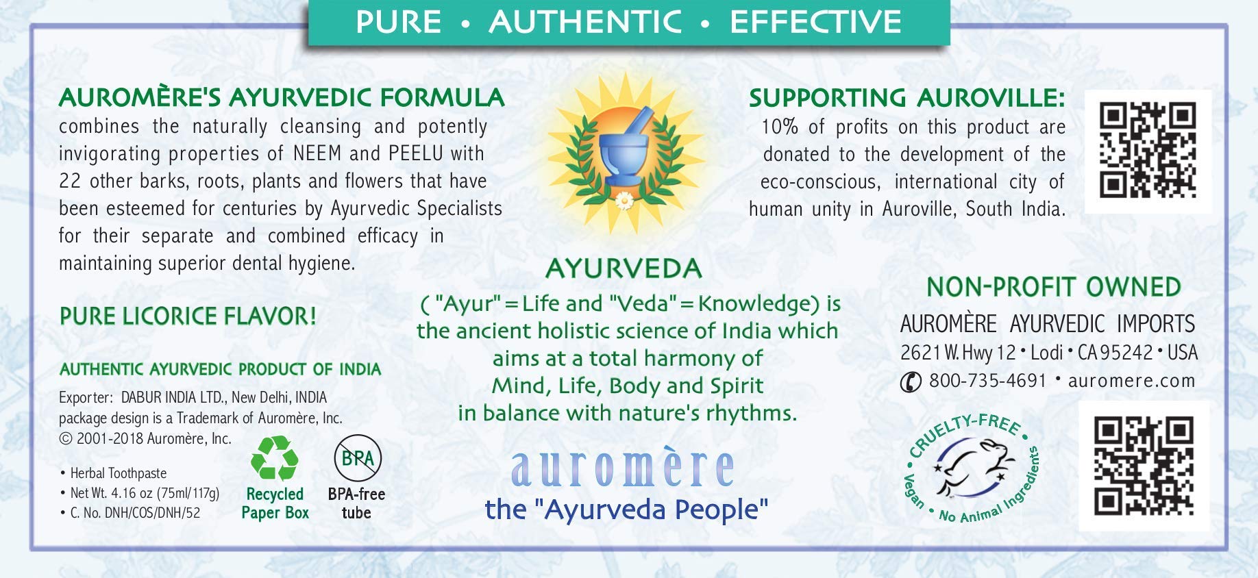 Toothpaste ingredients: Neem and Peelu Ayurvedic blend