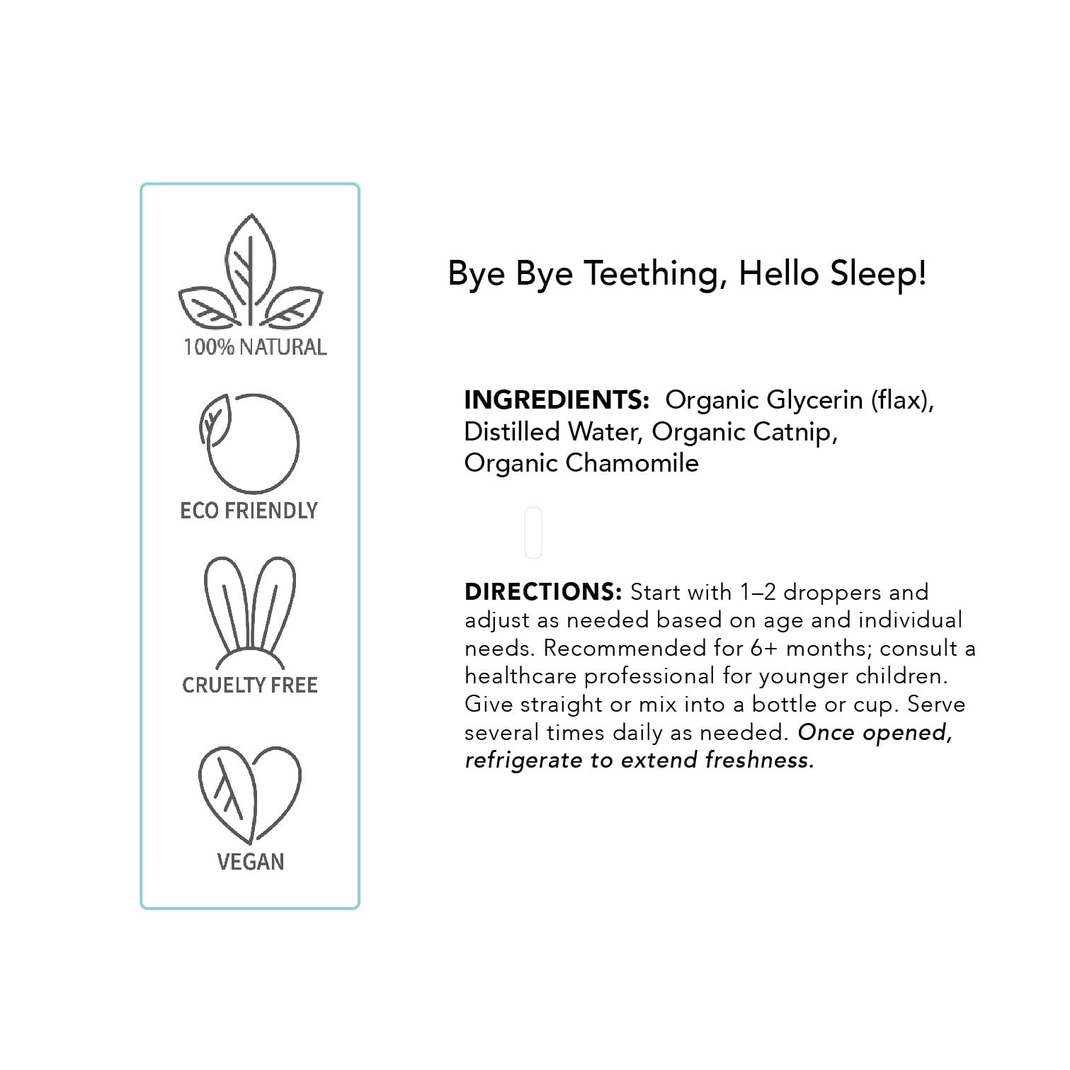 Ingredients: organic chamomile and catnip in Balm Baby Teething Tincture