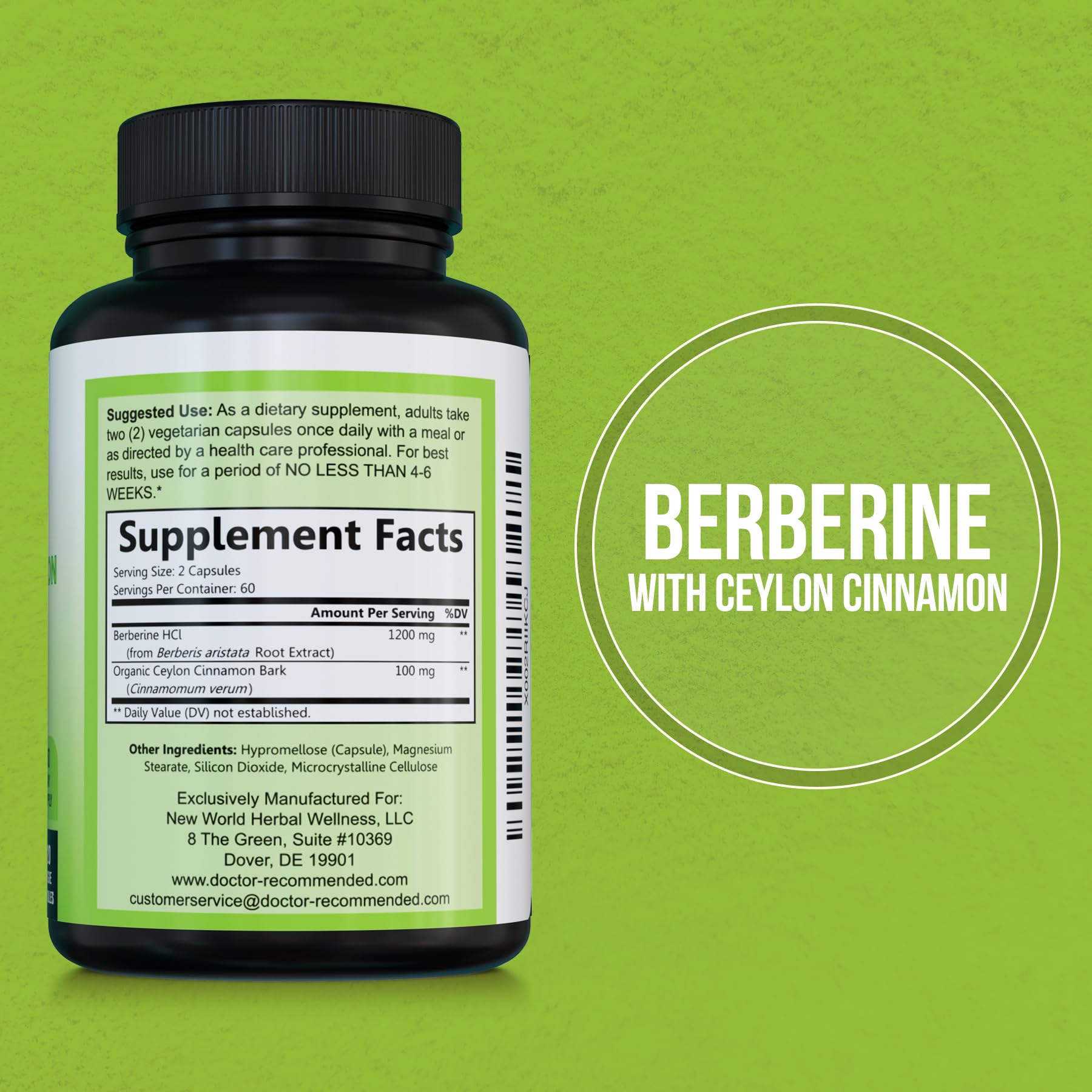 Berberine 1200mg and Cinnamon 100mg per serving on label