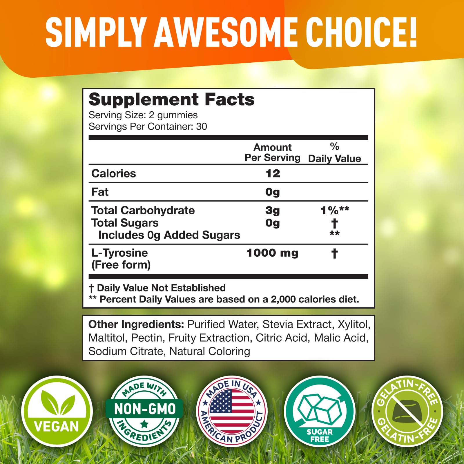 Serving size of two gummies with 1000mg tyrosine