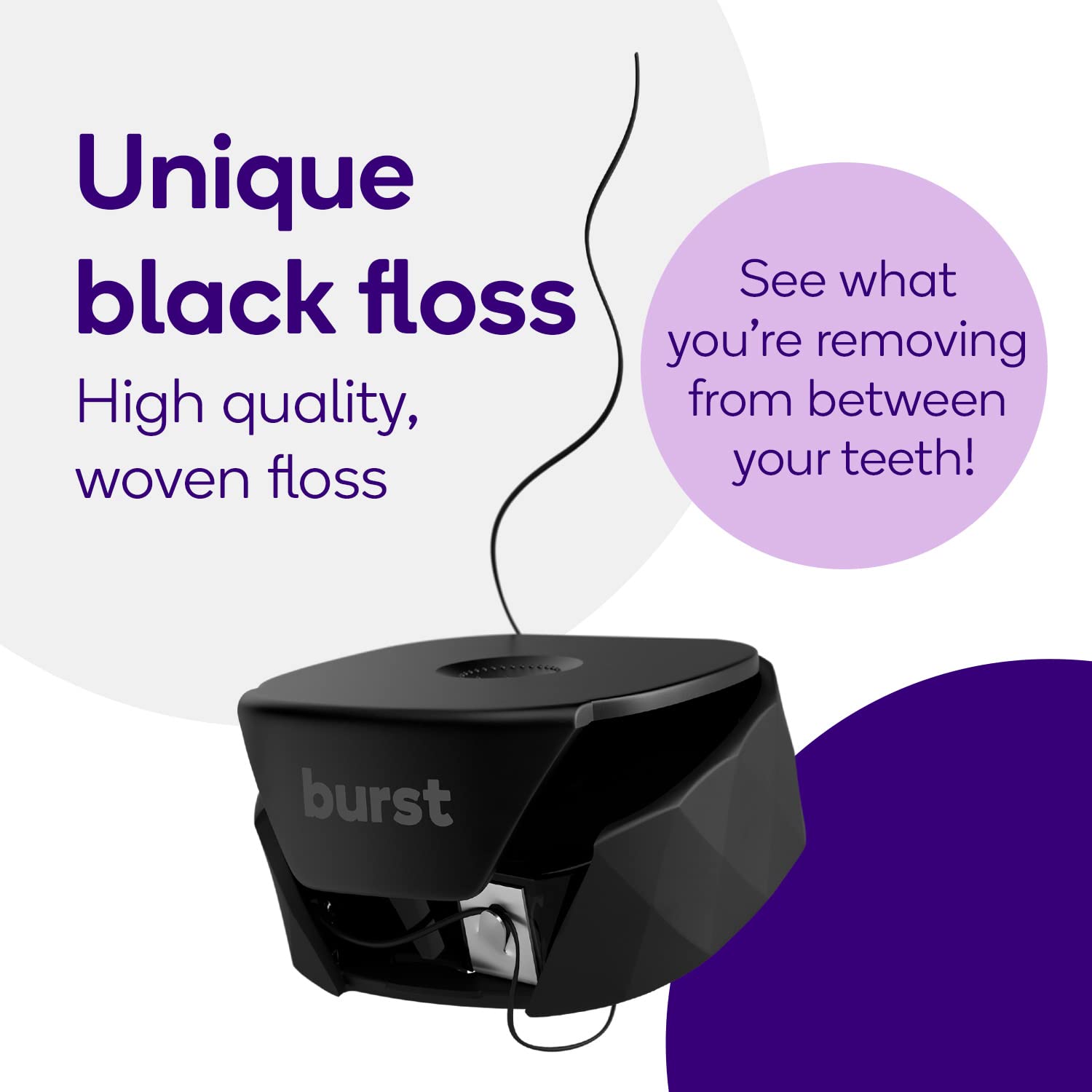 Stain-busting BURST floss removes coffee and wine stains