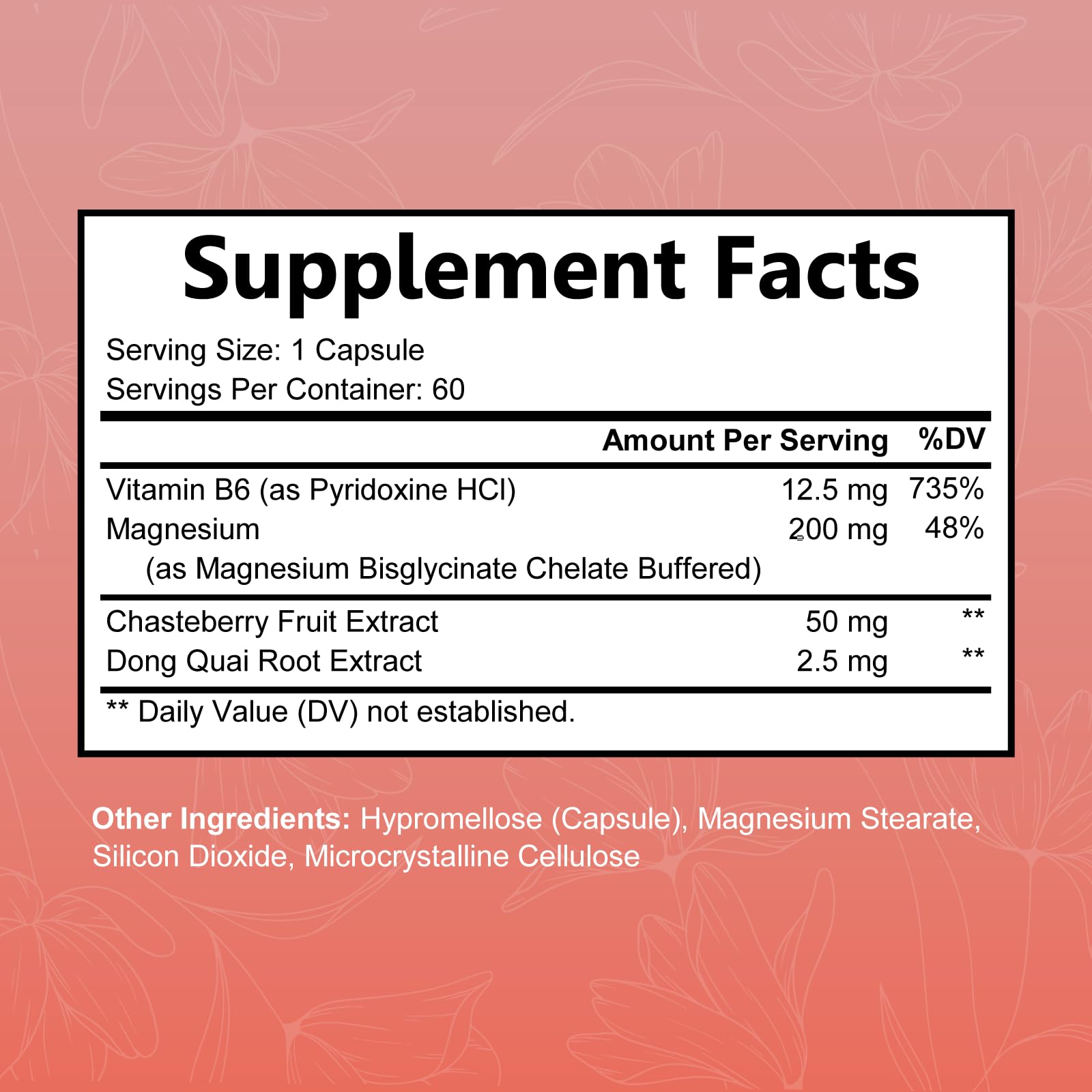 Chasteberry, dong quai and vitamin B6 ingredients for hormonal support