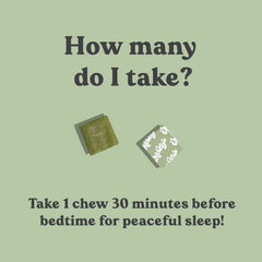 Nightly serving suggestion of one minty sleep chew