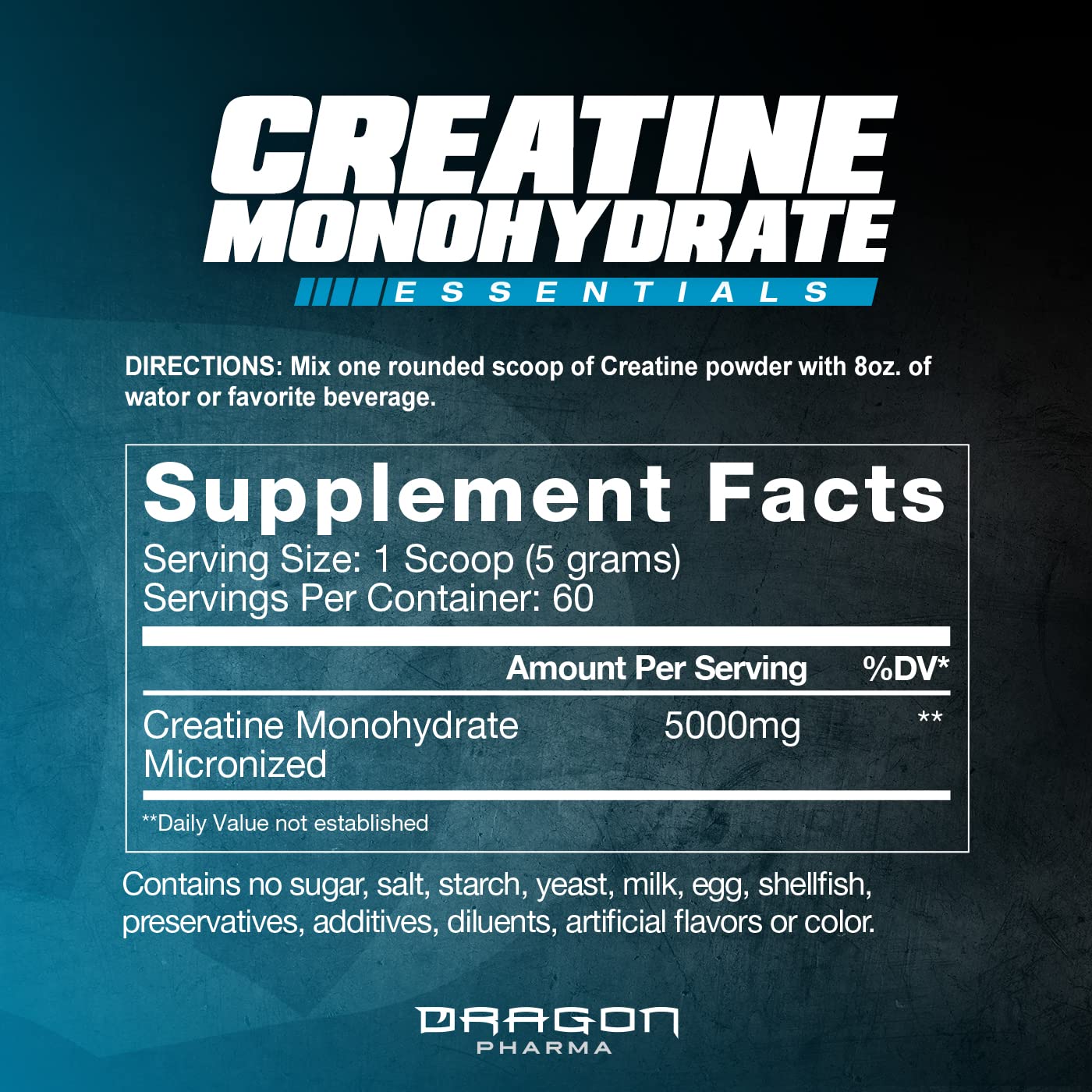 Container labeled Dragon Pharma Creatine Monohydrate – 60 Servings Unflavored