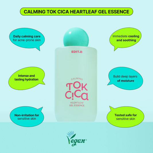 EDIT.B Calming Tok Cica Heartleaf Gel Essence texture close-up showing gel-to-water transition for lightweight hydration
