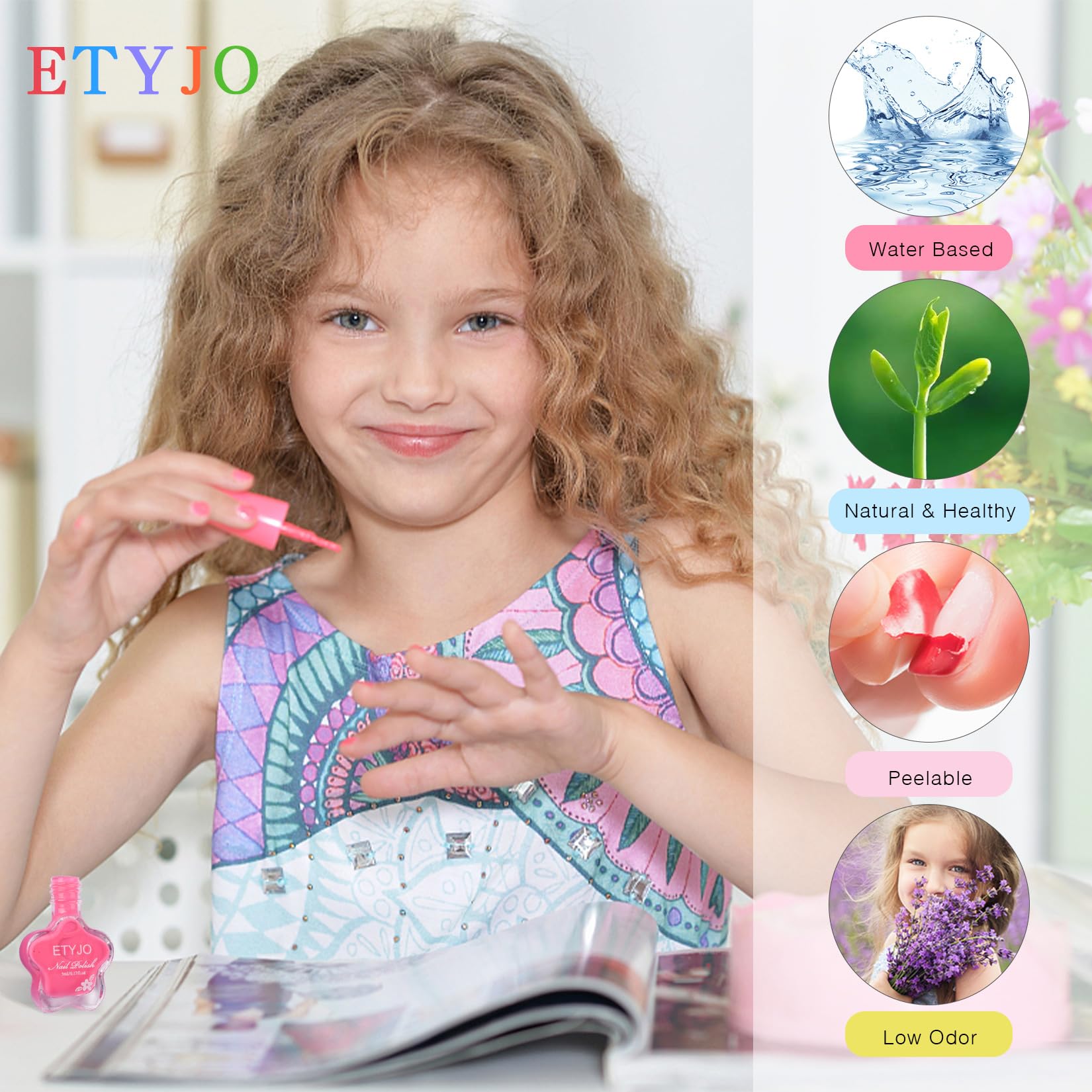 ETYJO Water-based non-toxic formula provides gentle, low-odor polish.