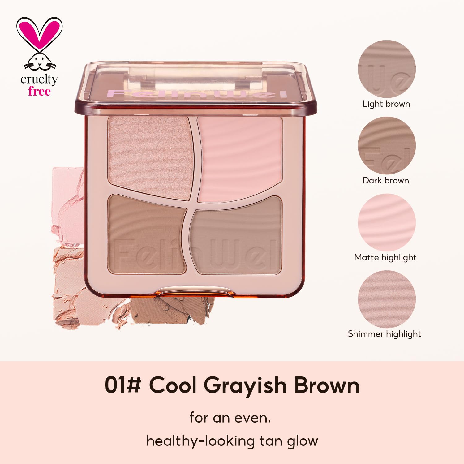 FelinWel Highlight Contour Palette seamless transitions and non-greasy finish for all-day wear.
