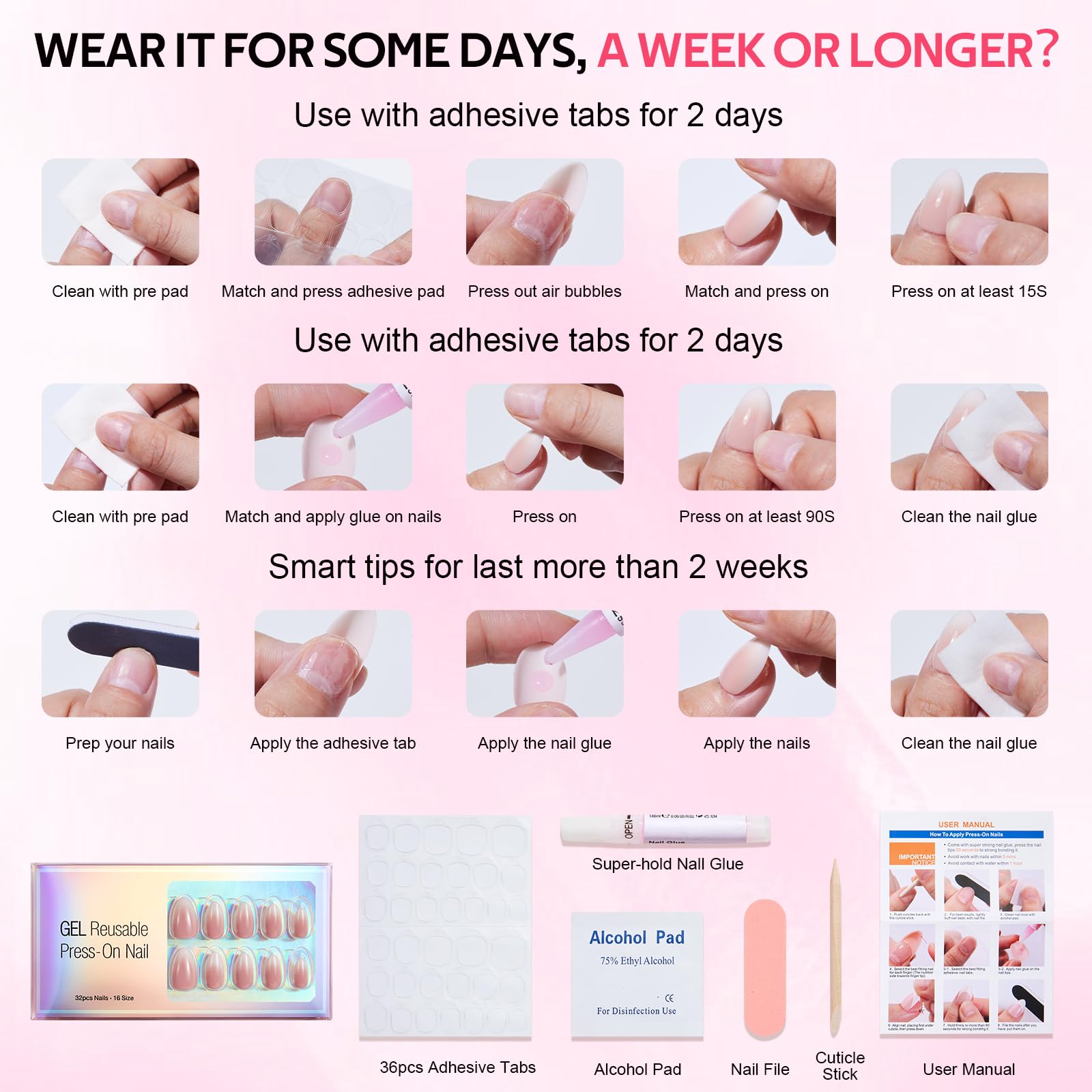 Findigit adhesive tabs included for lightweight, temporary wear.