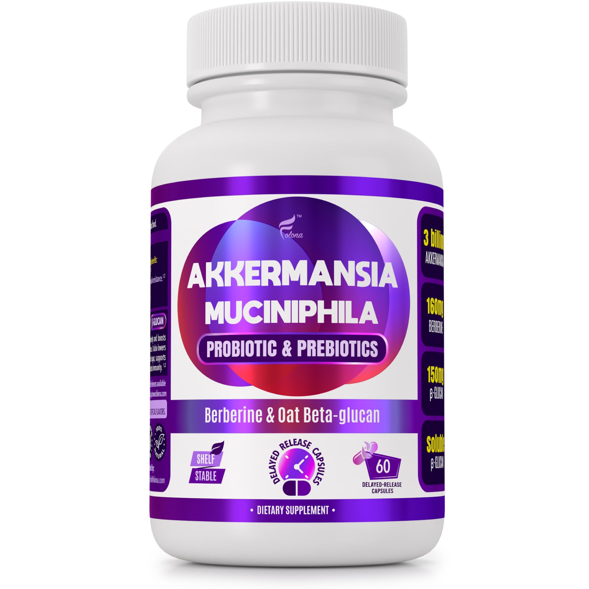 Bottle of FOLONA Delayed-Release Akkermansia GLP-1 Probiotic with Berberine and Beta-Glucan