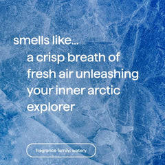 Close-up of Glacier + Granite fragrance with Arctic notes