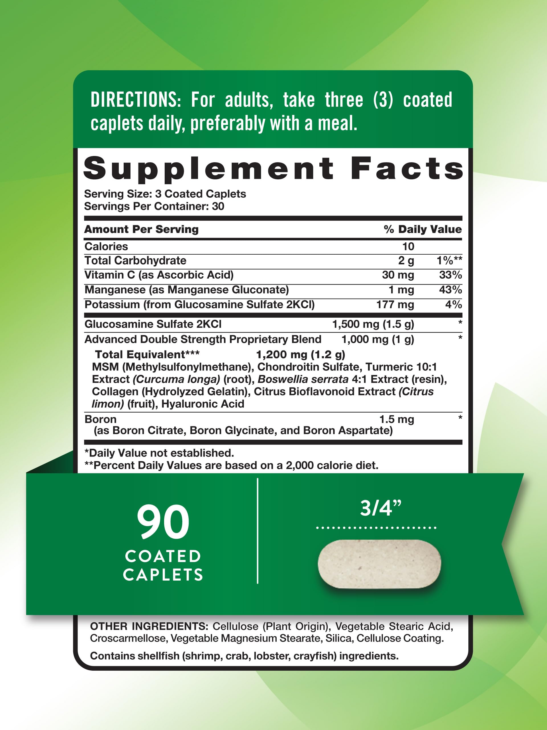 1,500 mg Glucosamine Sulfate 2KCl per serving
