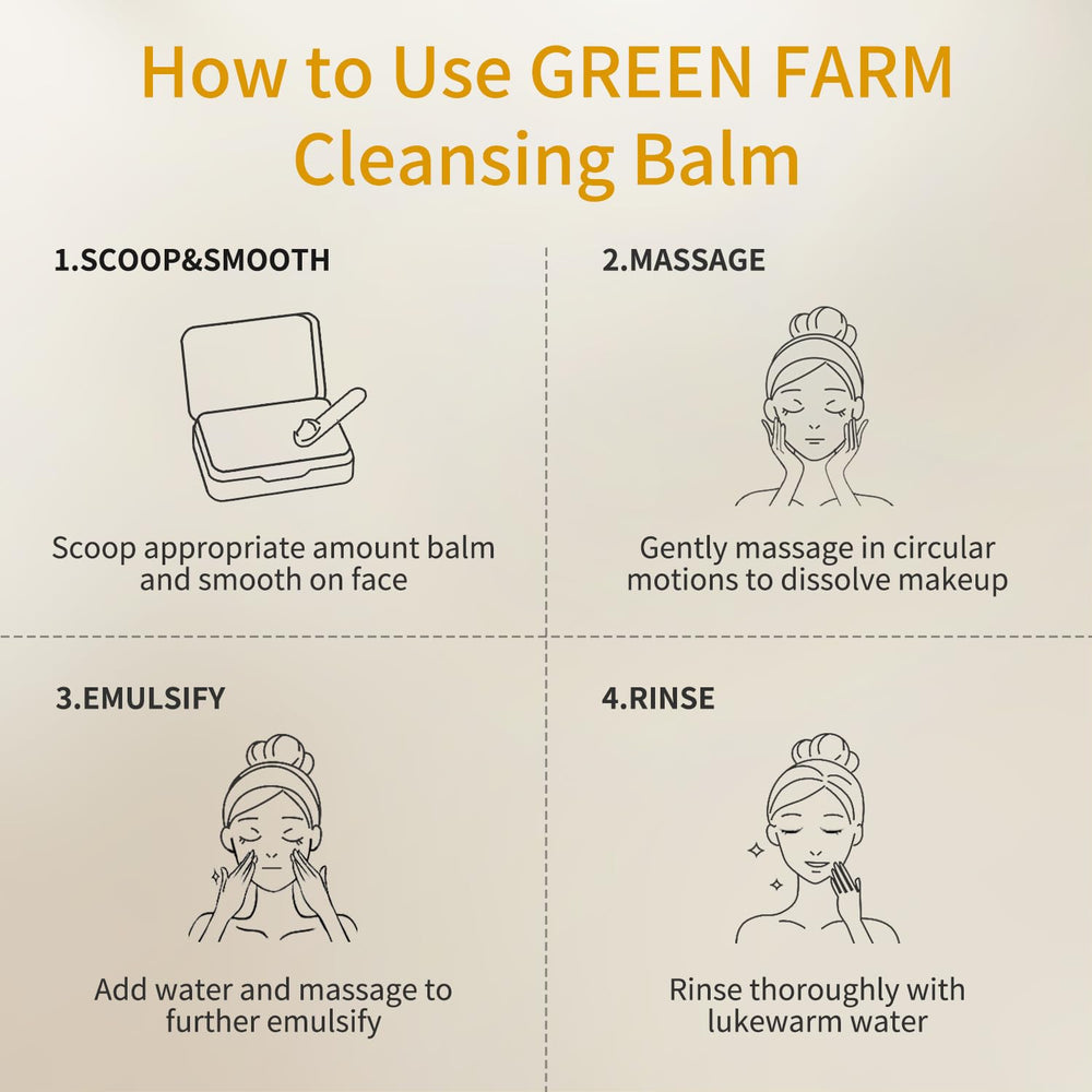 GREEN FARM balm texture enables effortless daily makeup removal.