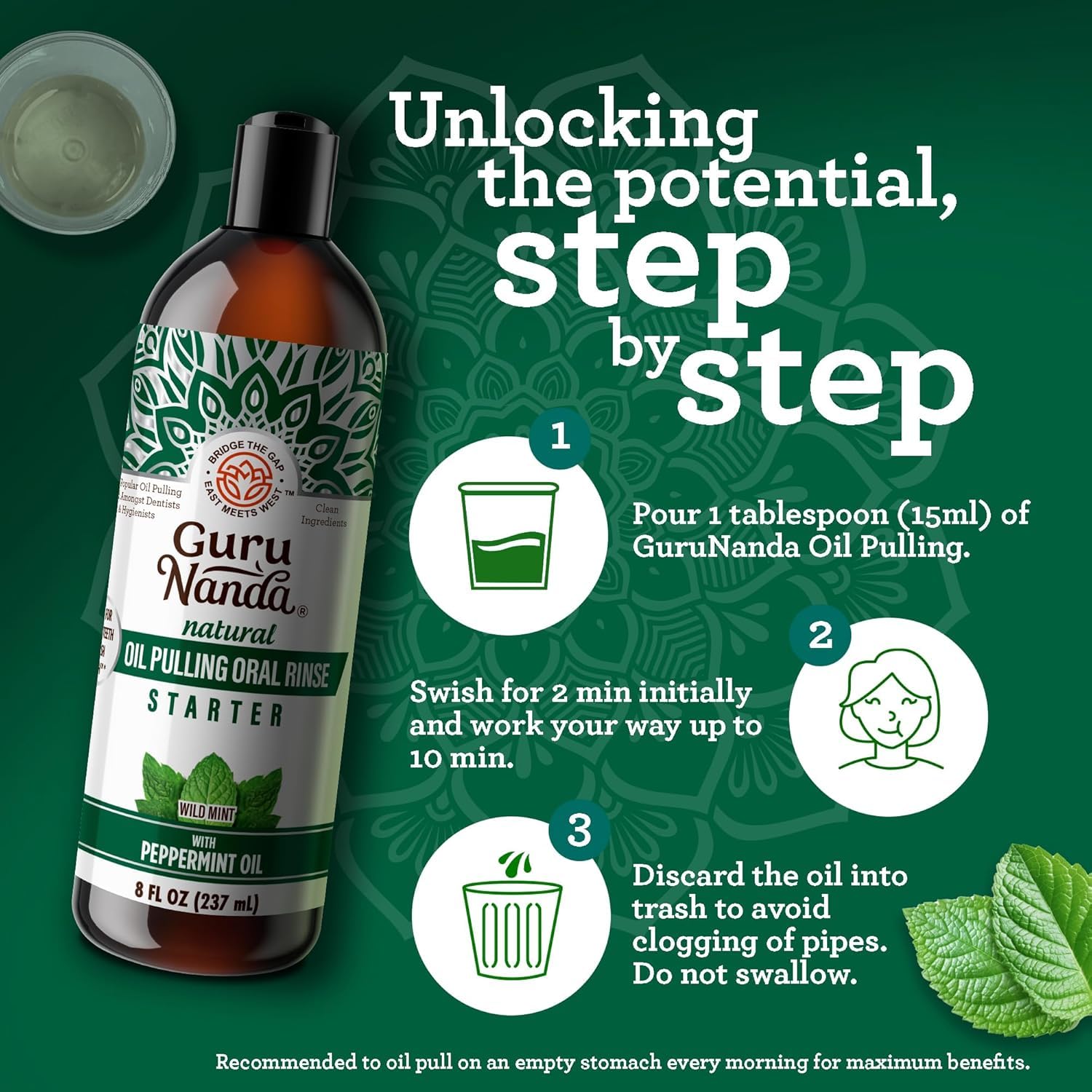 Swishing oil for 2 minutes as part of Ayurvedic routine