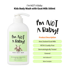 Front view of I'm NOT A Baby! Kids Body Wash bottle showing Goat Milk