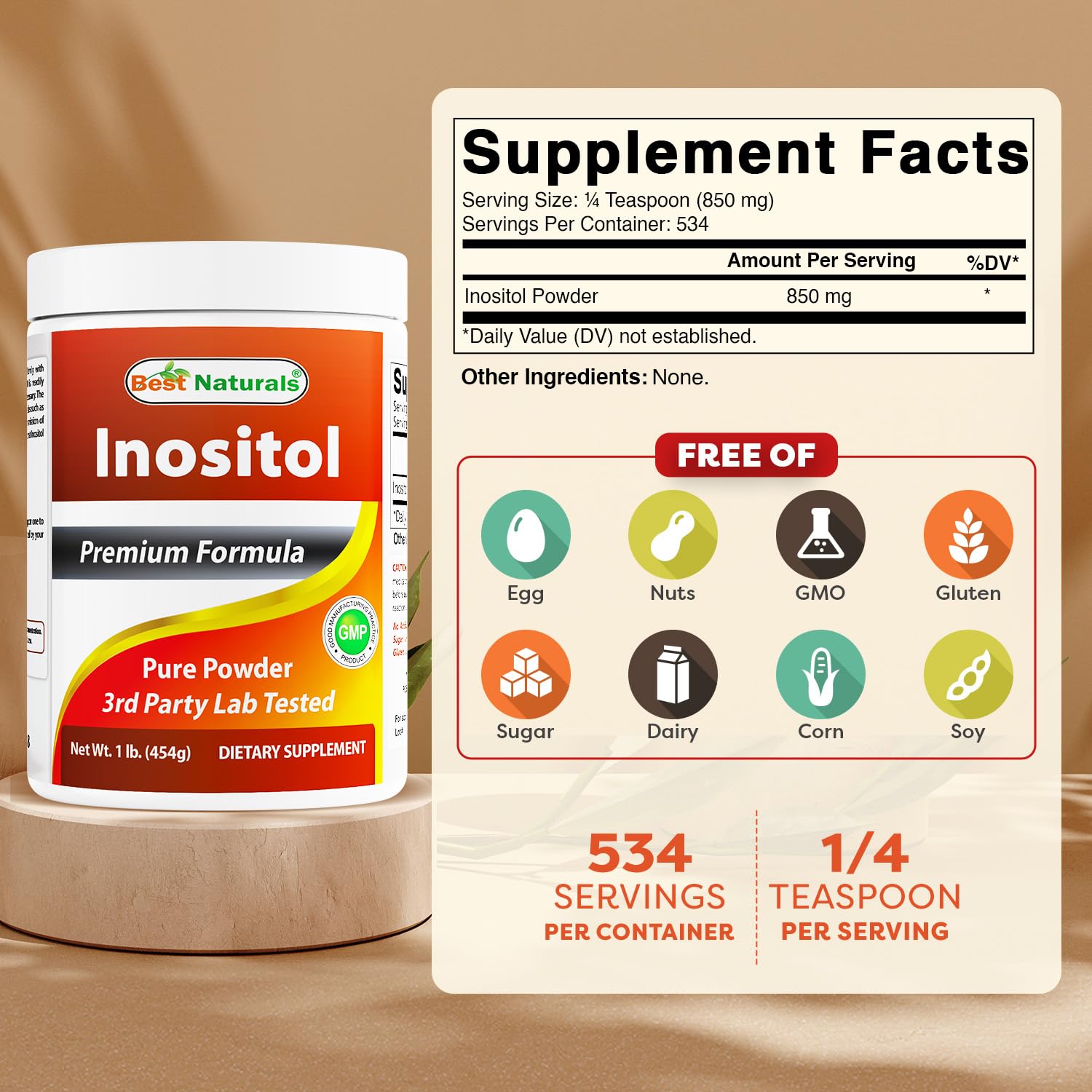 Serving size 850 mg (¼ teaspoon) of Inositol Powder with 534 servings per bottle