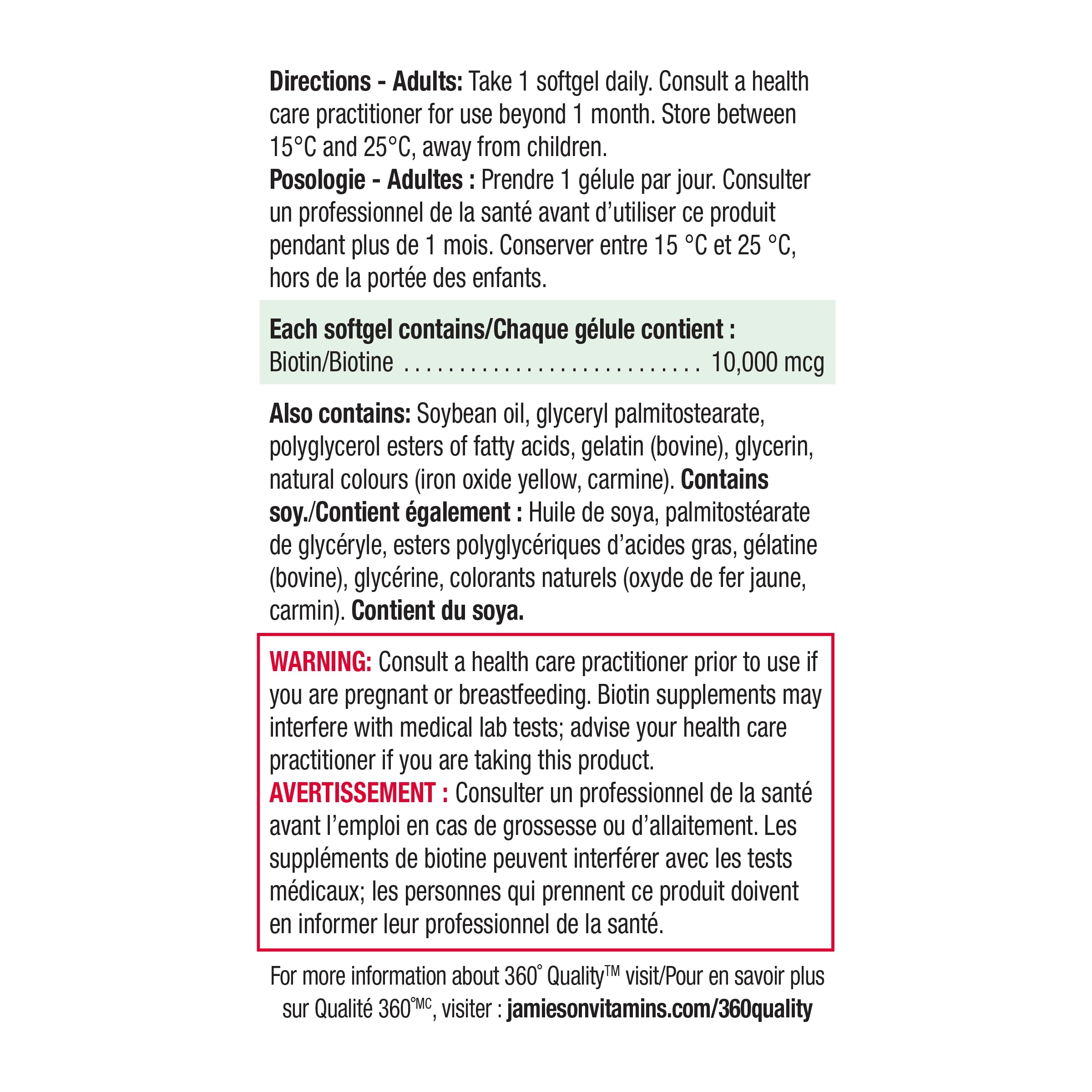 Dosage directions for Jamieson Biotin 10,000 mcg (90 softgels)