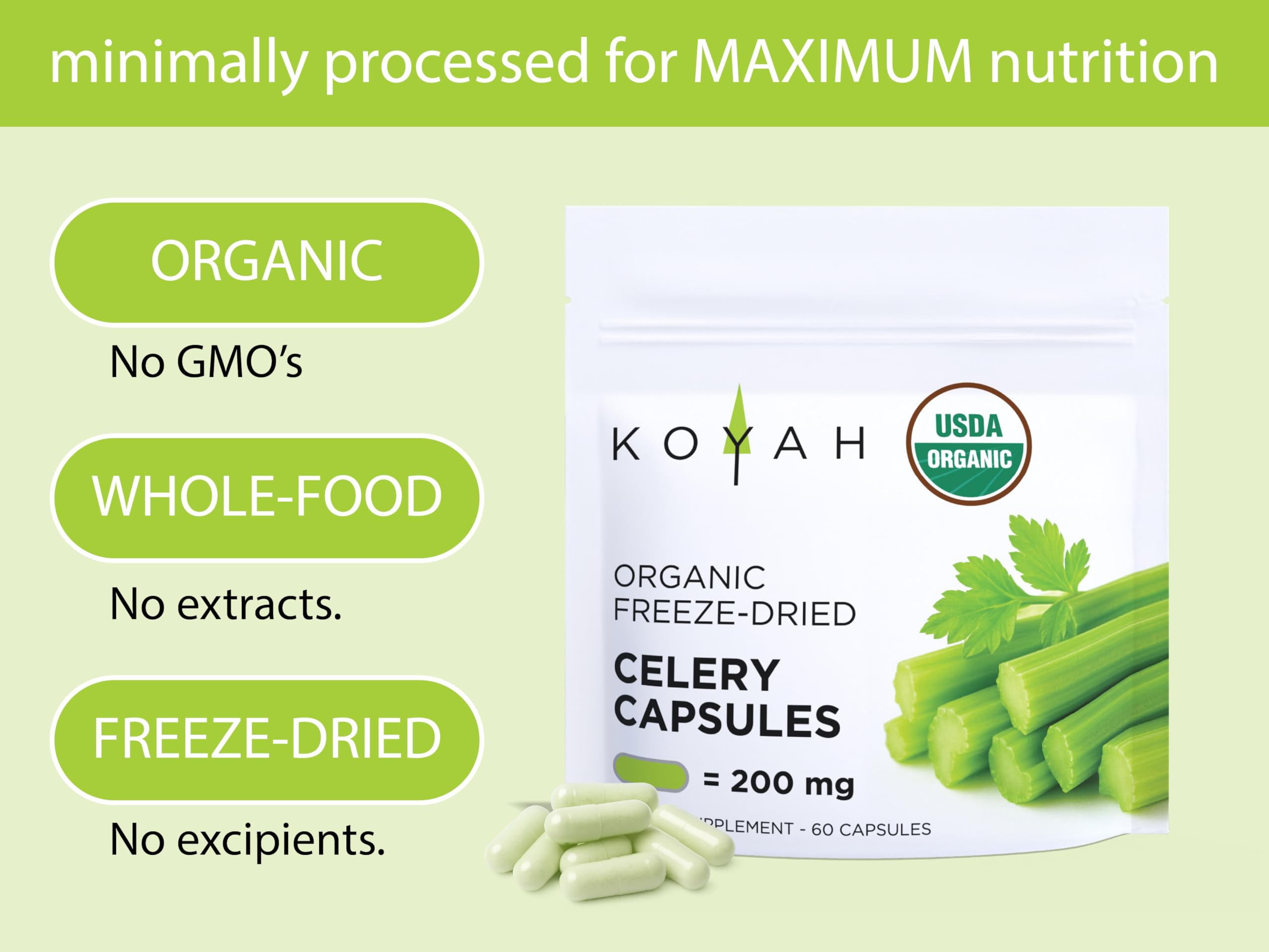 Ingredients: freeze-dried organic celery powder in vegan capsules