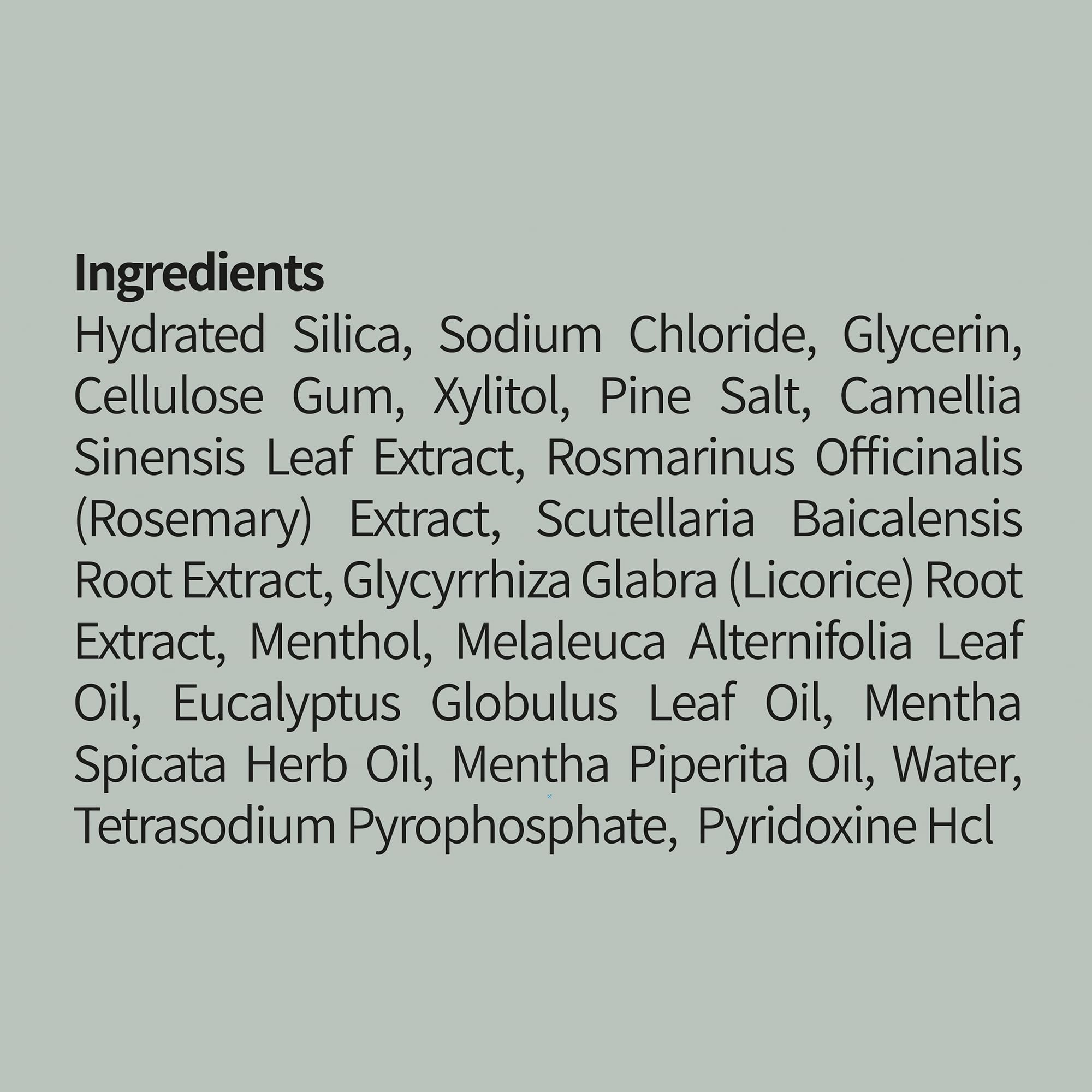 Formula designed to keep mouth moisturized during use