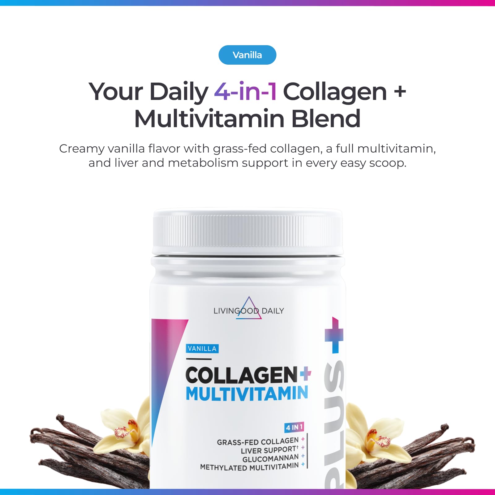 Livingood Daily collagen vanilla scoop for convenient daily serving.