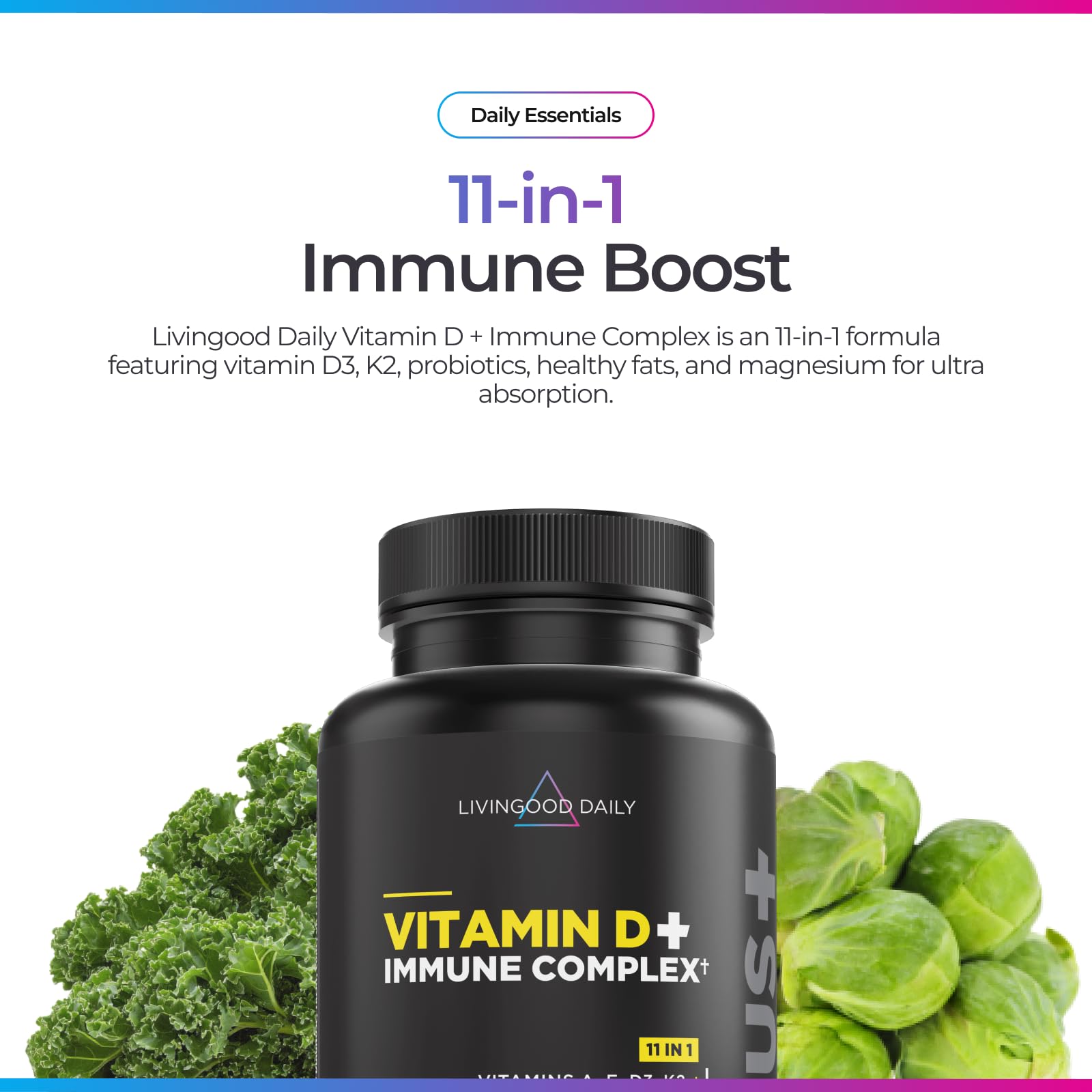 Livingood Daily immune support capsules ready for daily use.