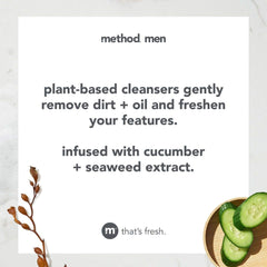 Seaweed extract boosts refreshment in Method Men face wash.
