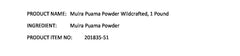 Origin: Brazil - Muira Puama Powder (Ptychopetalum olacoides)