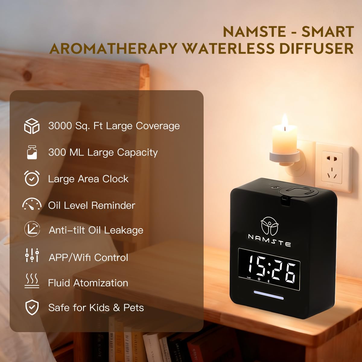 Namste diffuser 300ml-oil-capacity highlights long-lasting fragrance in larger rooms.