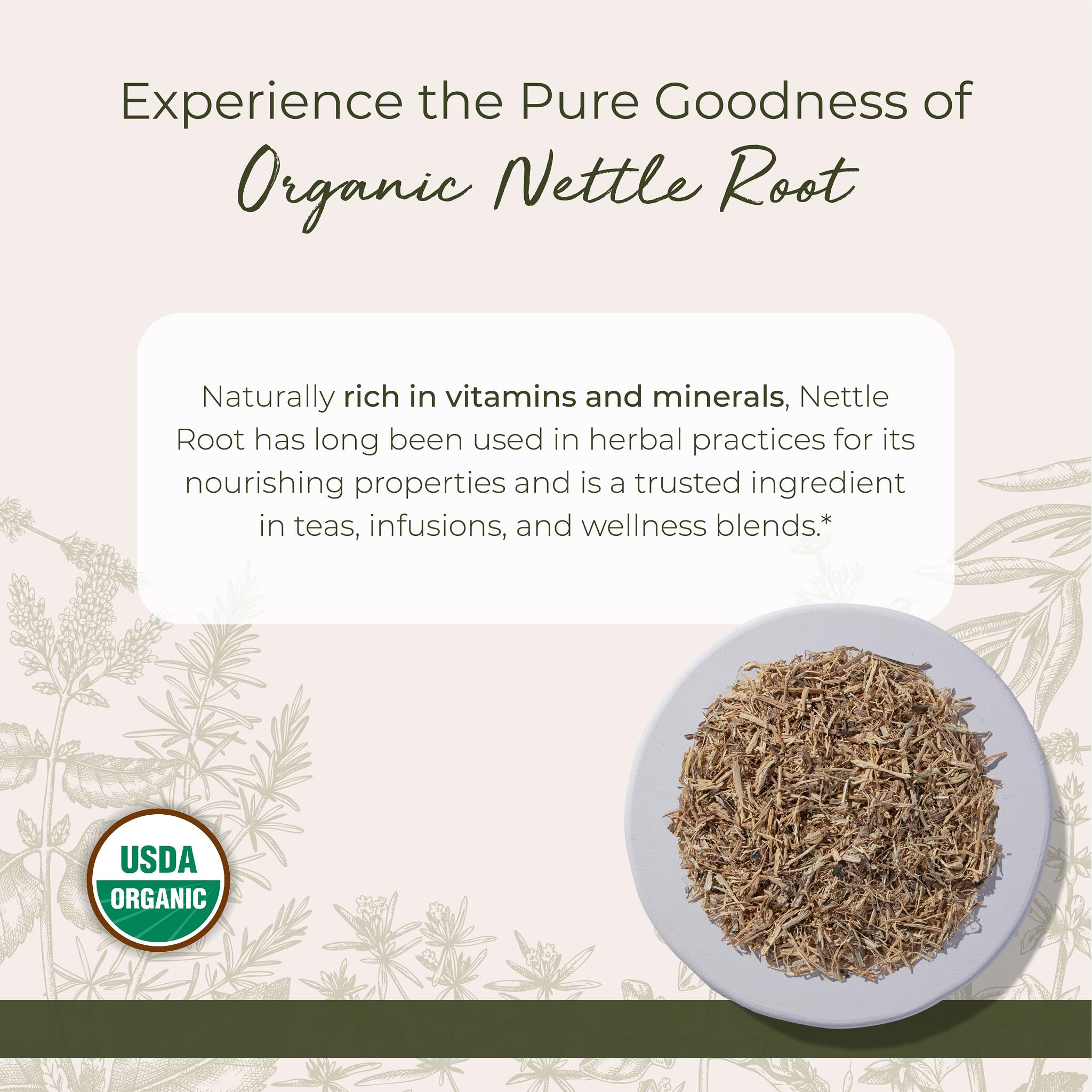 4 oz pouch of certified organic nettle root (Kosher, Non-GMO)