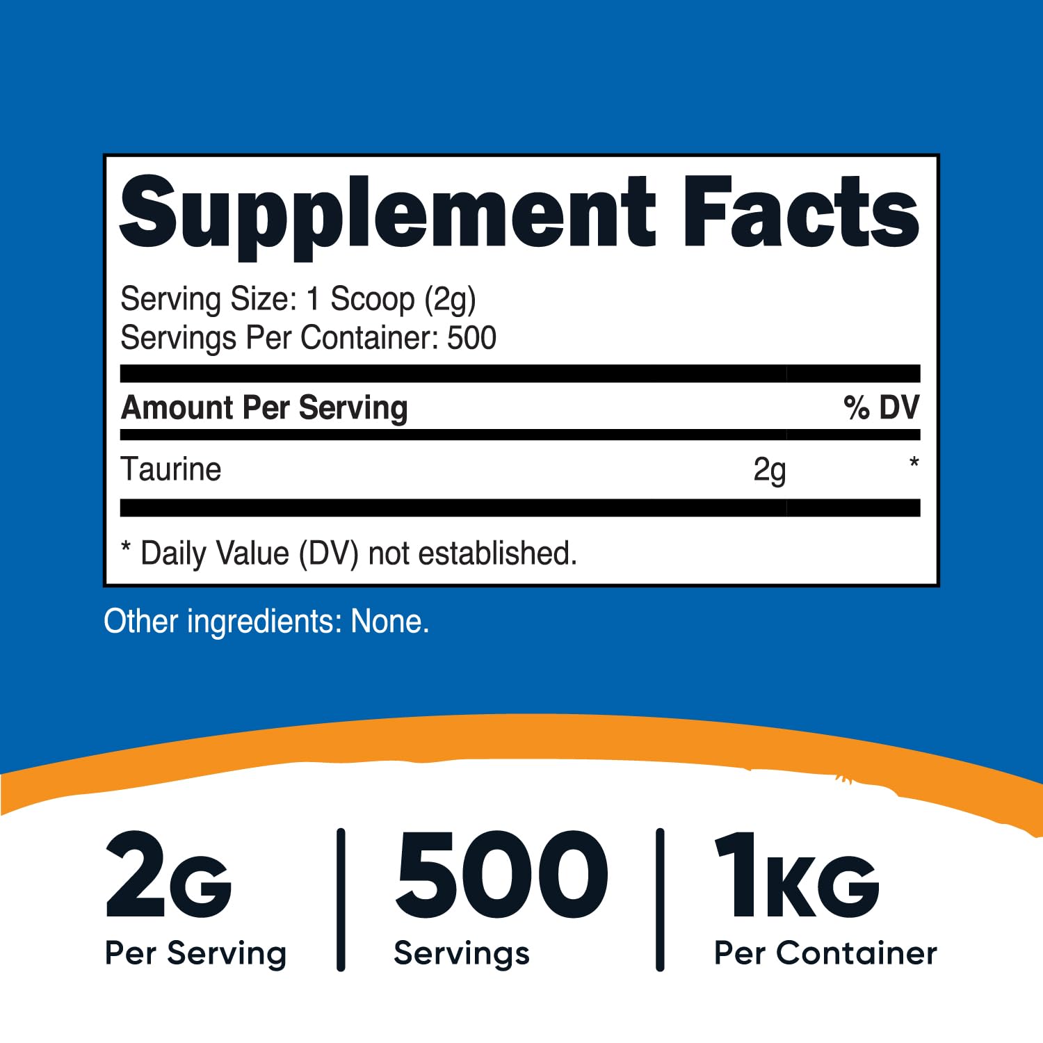 Taurine powder scoop included for serving size
