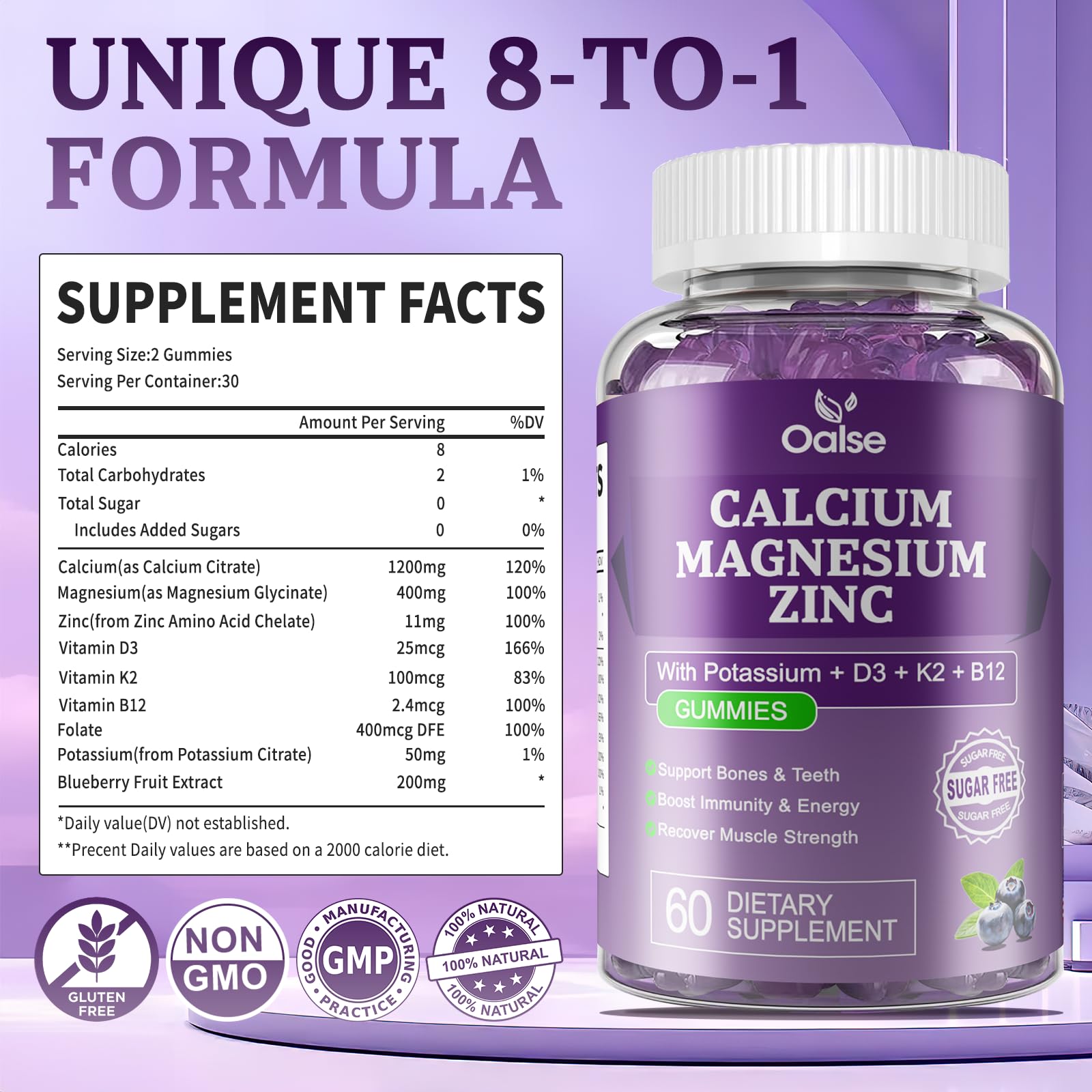 Nutrition facts label for OALSE Calcium Magnesium Zinc Gummies