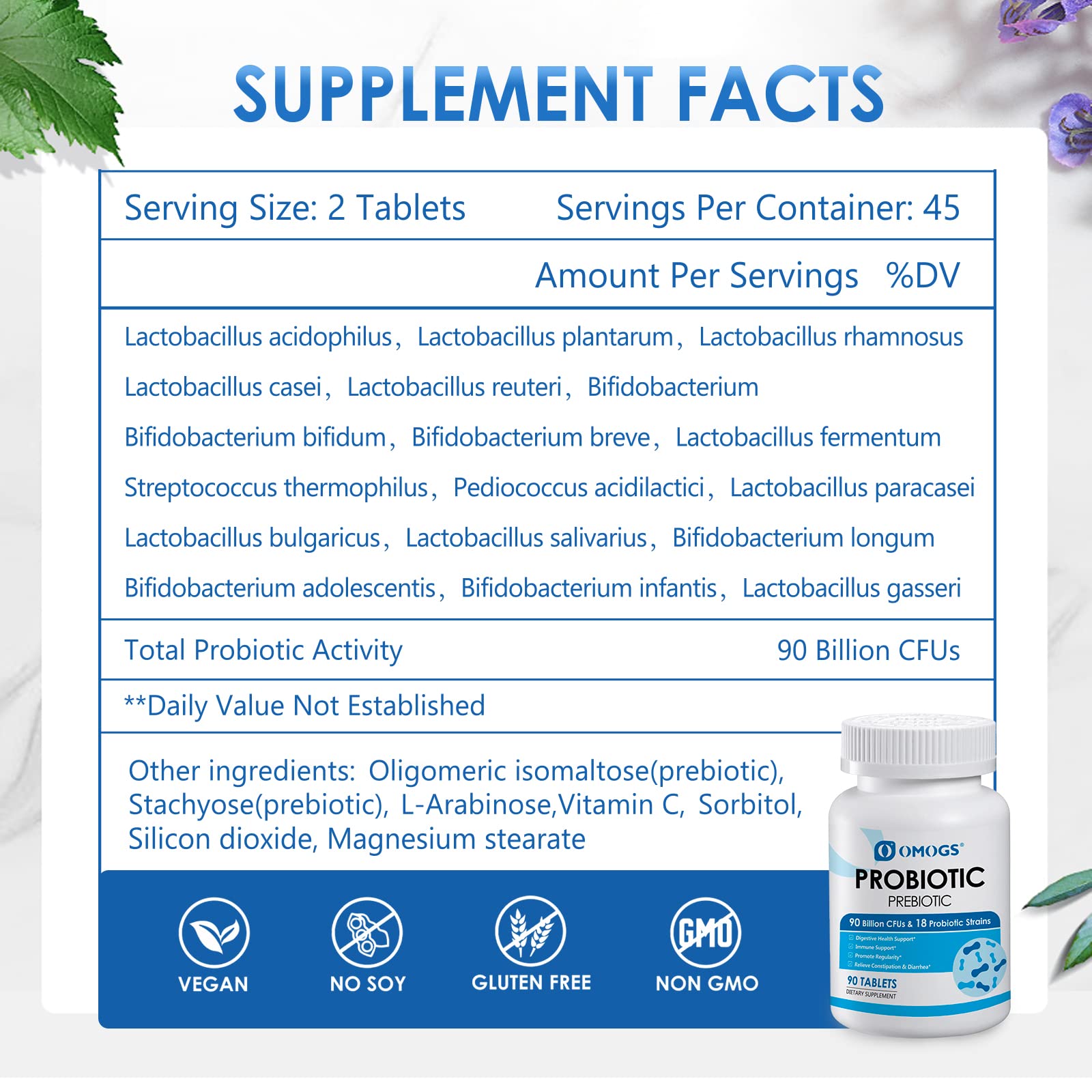 Three organic prebiotics blend included with OMOGS Probiotics