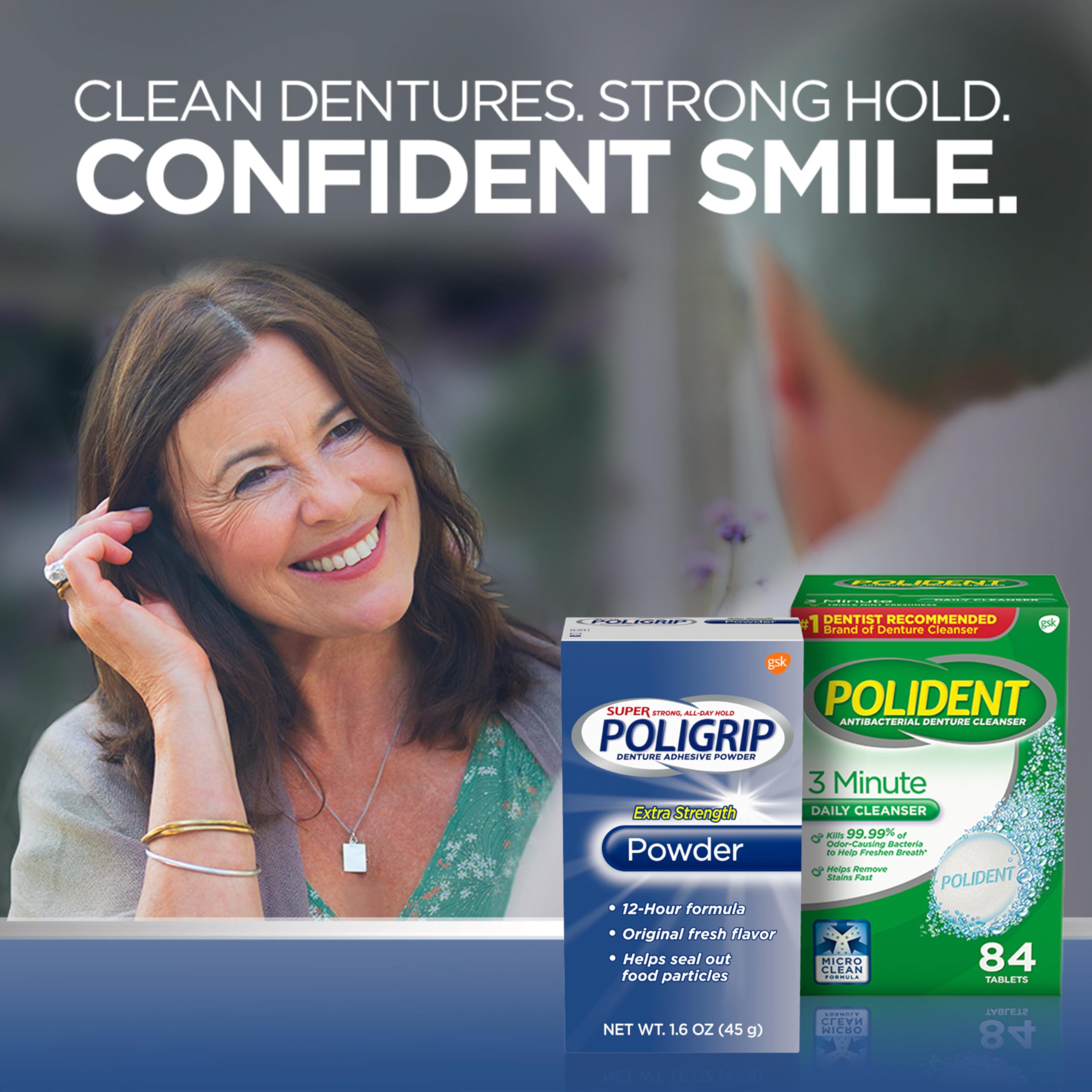 Press dentures firmly to secure hold