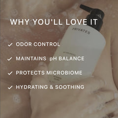 PRIVATES intimate wash foamy lather demonstrates gentle cleansing for sensitive skin.