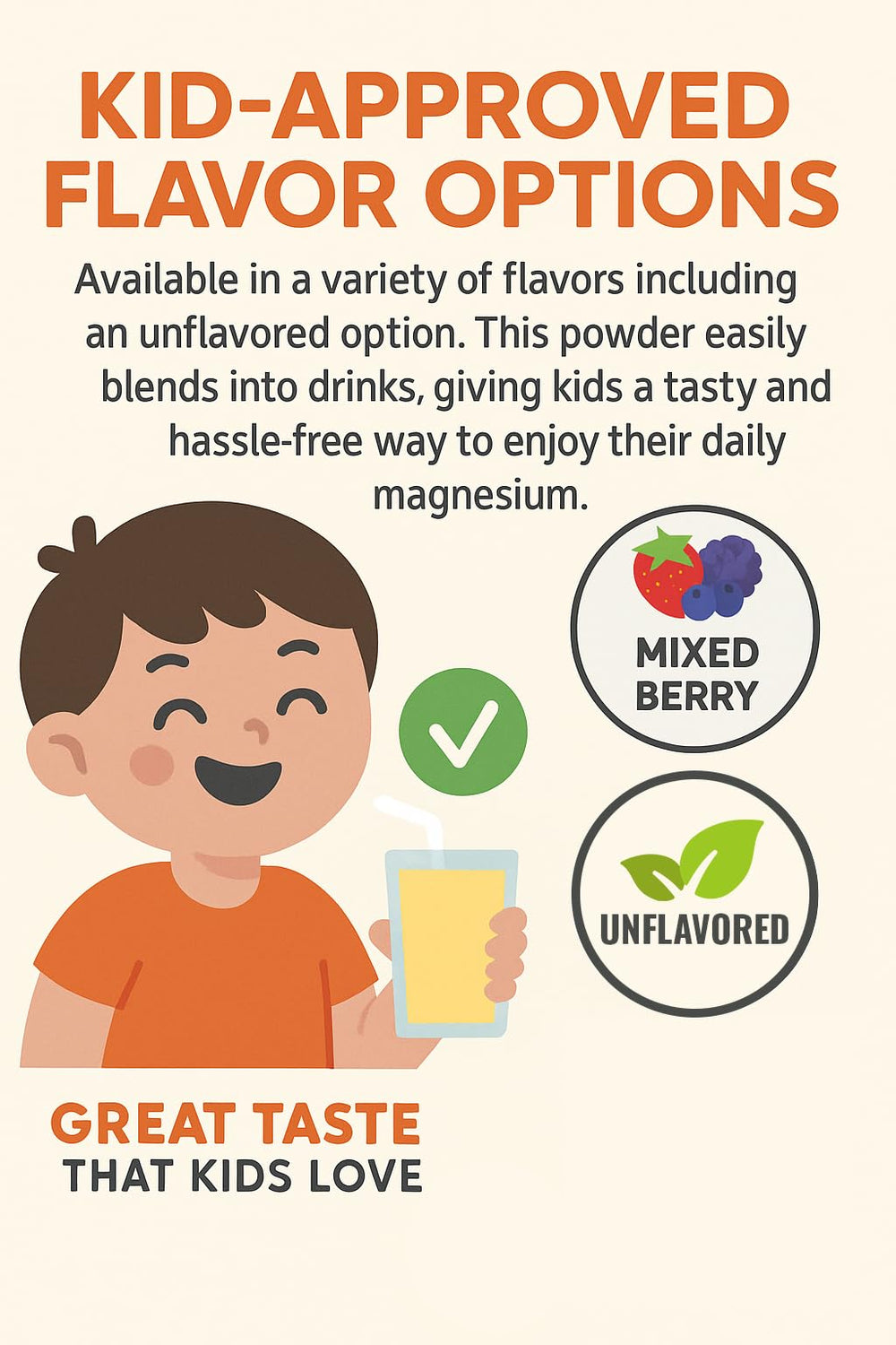 Physician-developed, clean ingredients for Mag-Go Kids Magnesium Powder