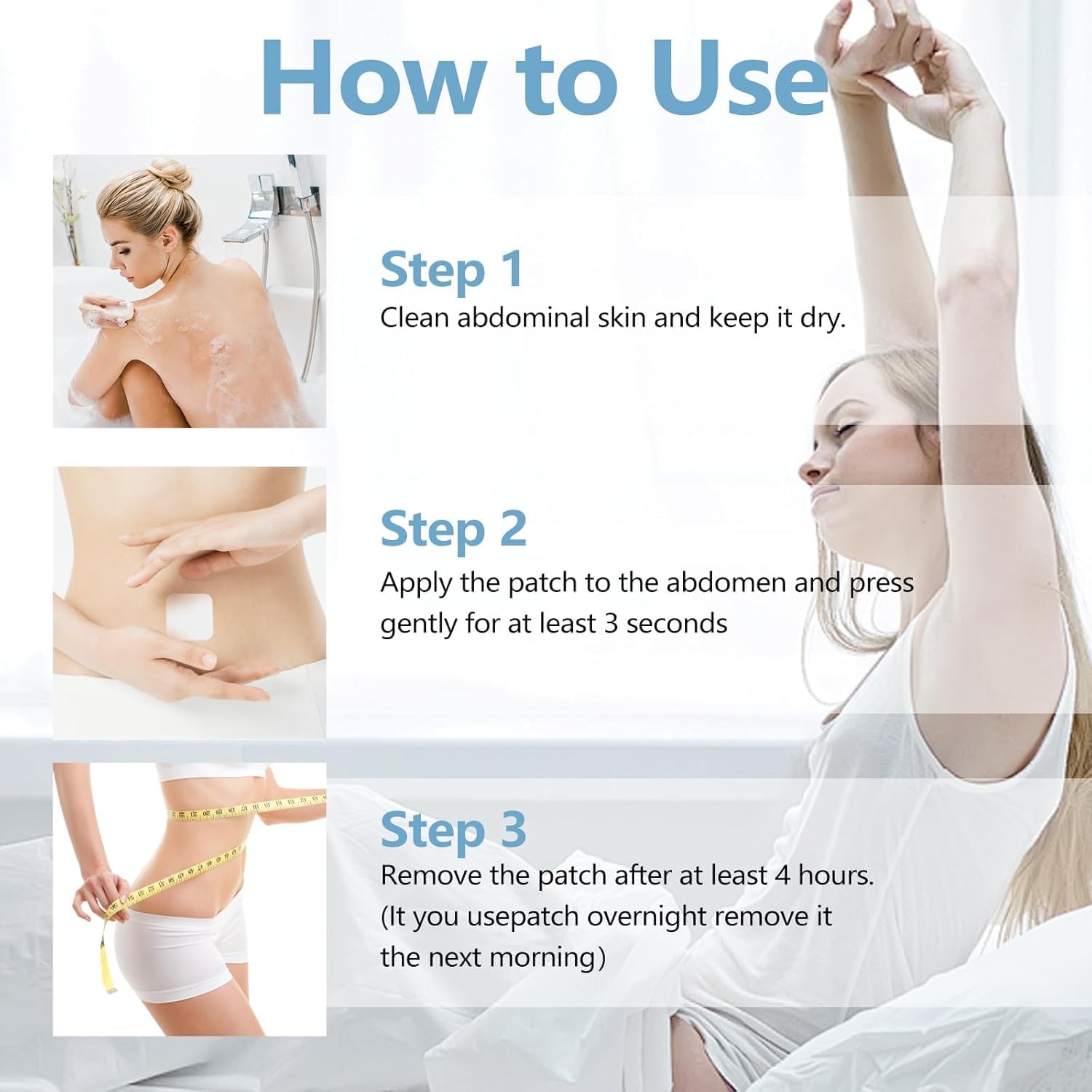 Patch applied near the navel for nighttime use