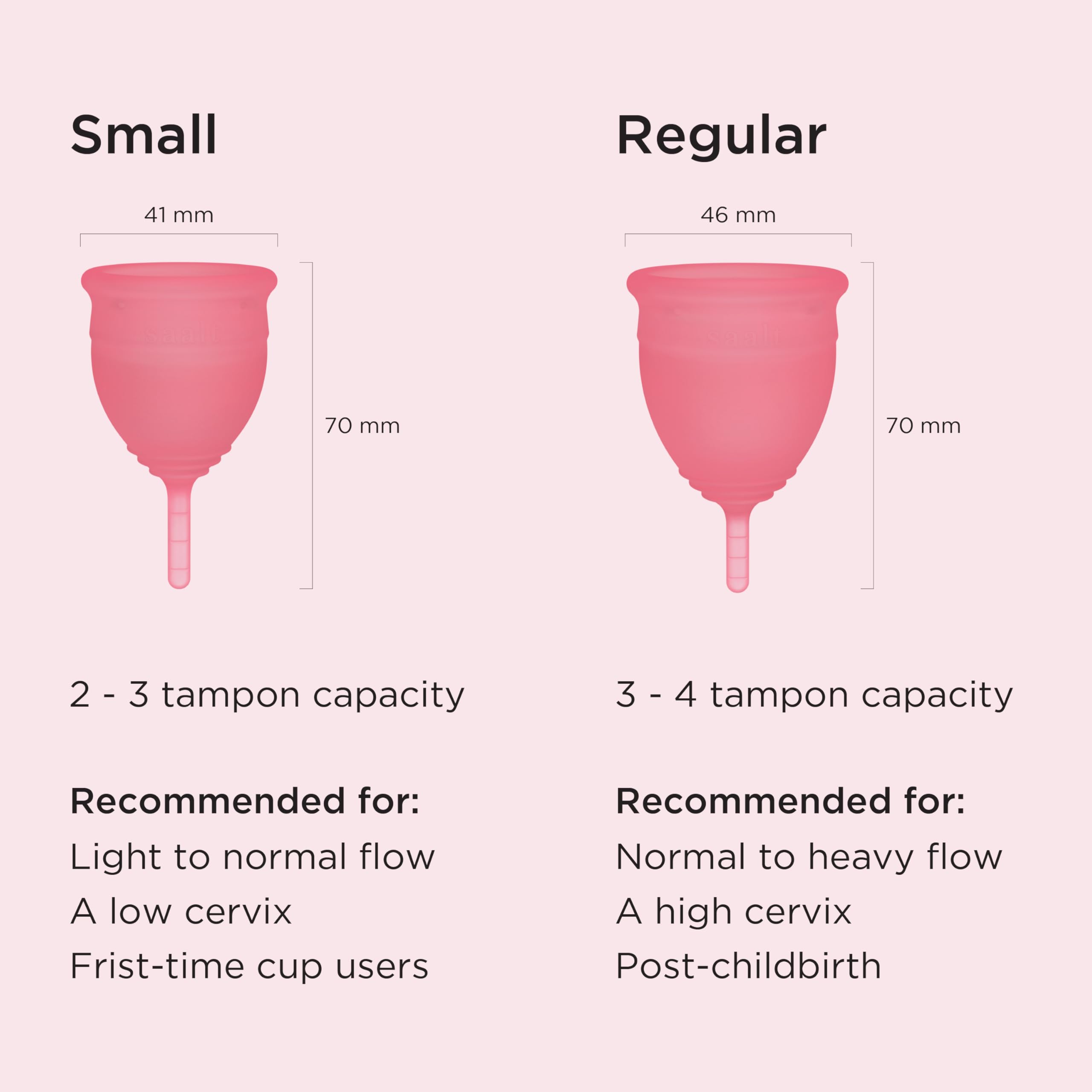 Saalt hypoallergenic cup designed for comfortable cycles.