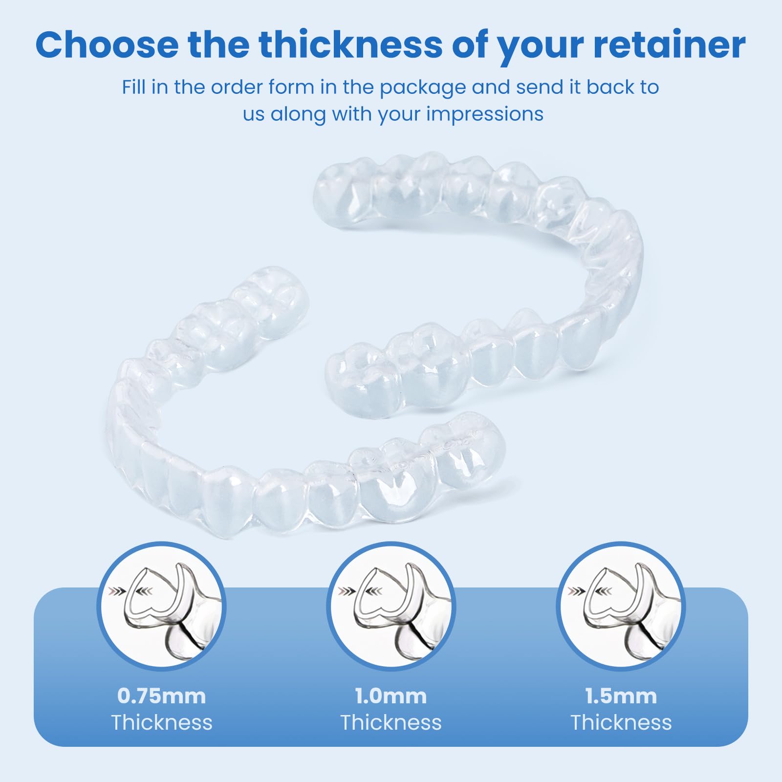 Clear retainer showing thickness option 0.75mm