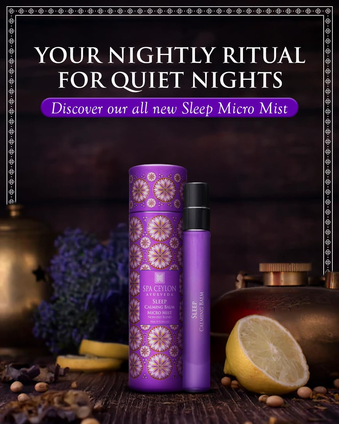 SPA CEYLON Sleep skin-friendly formula suitable for all skin types.